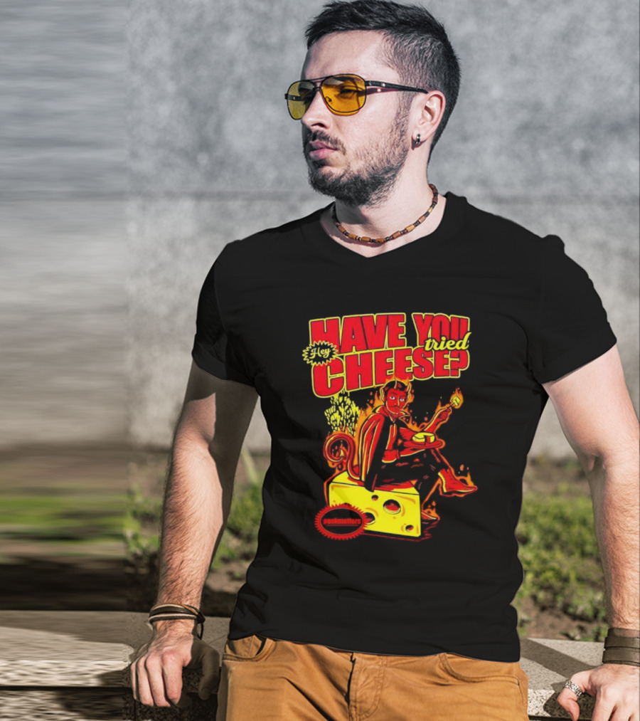 Hey Have You Tried Cheese Devil Sitting On Cheese Block Flame Background Punkmaster Store T-Shirt