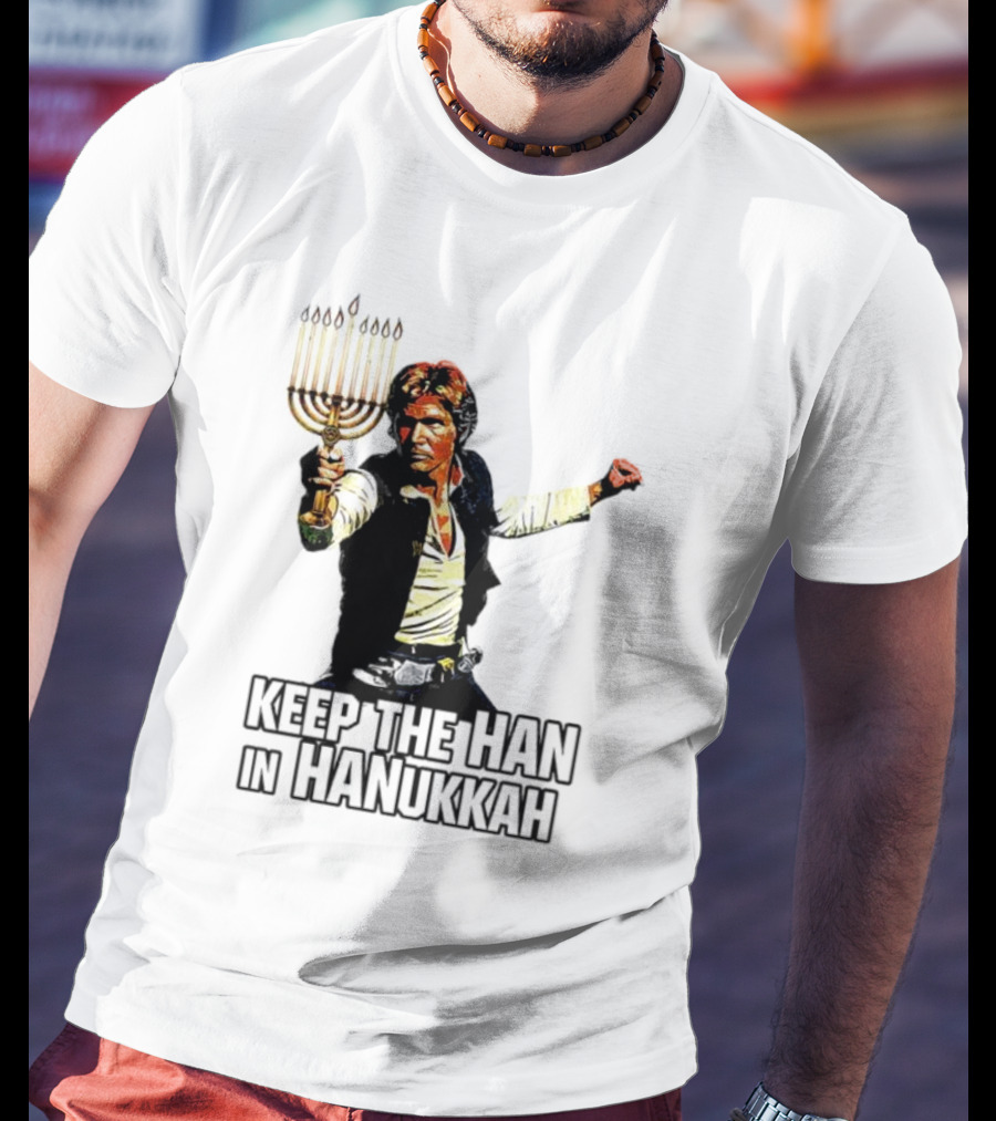 Keep The Han In Hanukkah Menorah Lightsaber T-Shirt