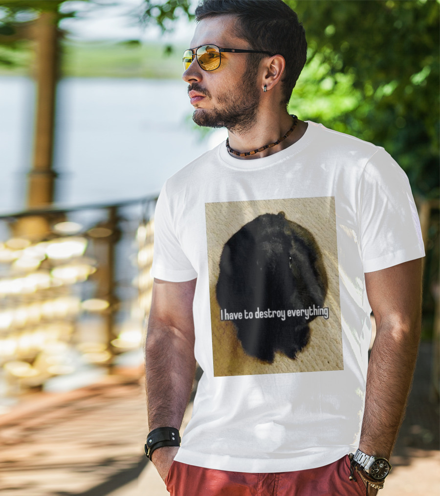 I Have To Destroy Everything Rabbit Black Humor Bunny T-Shirt