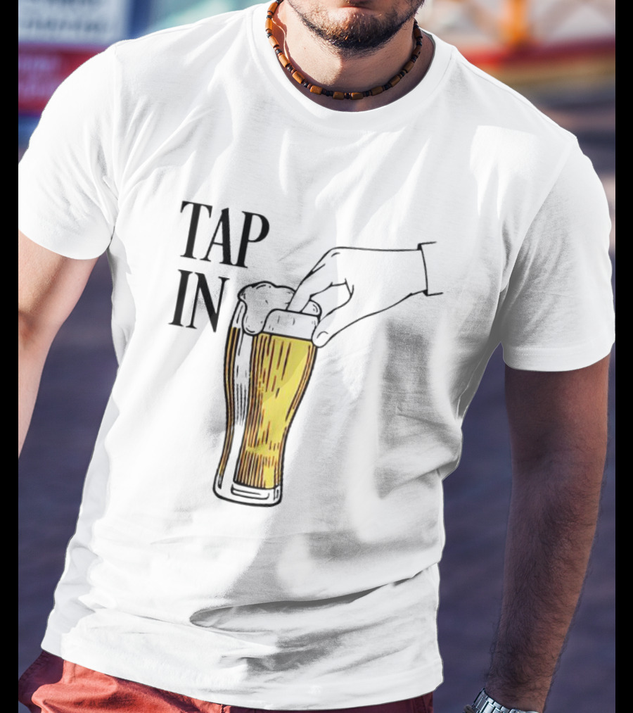 Tap In Beer Burner Glass Hand T-Shirt