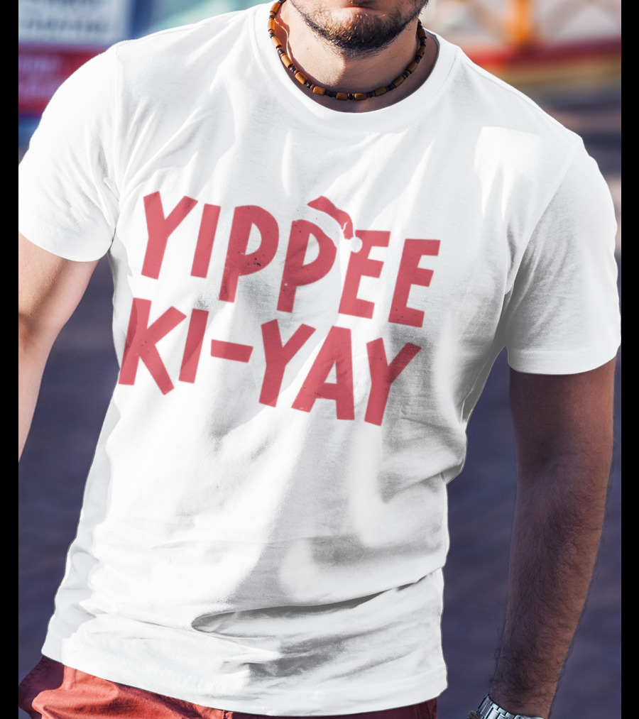 Yippee Ki-Yay Christmas Holiday Santa Hat T-Shirt