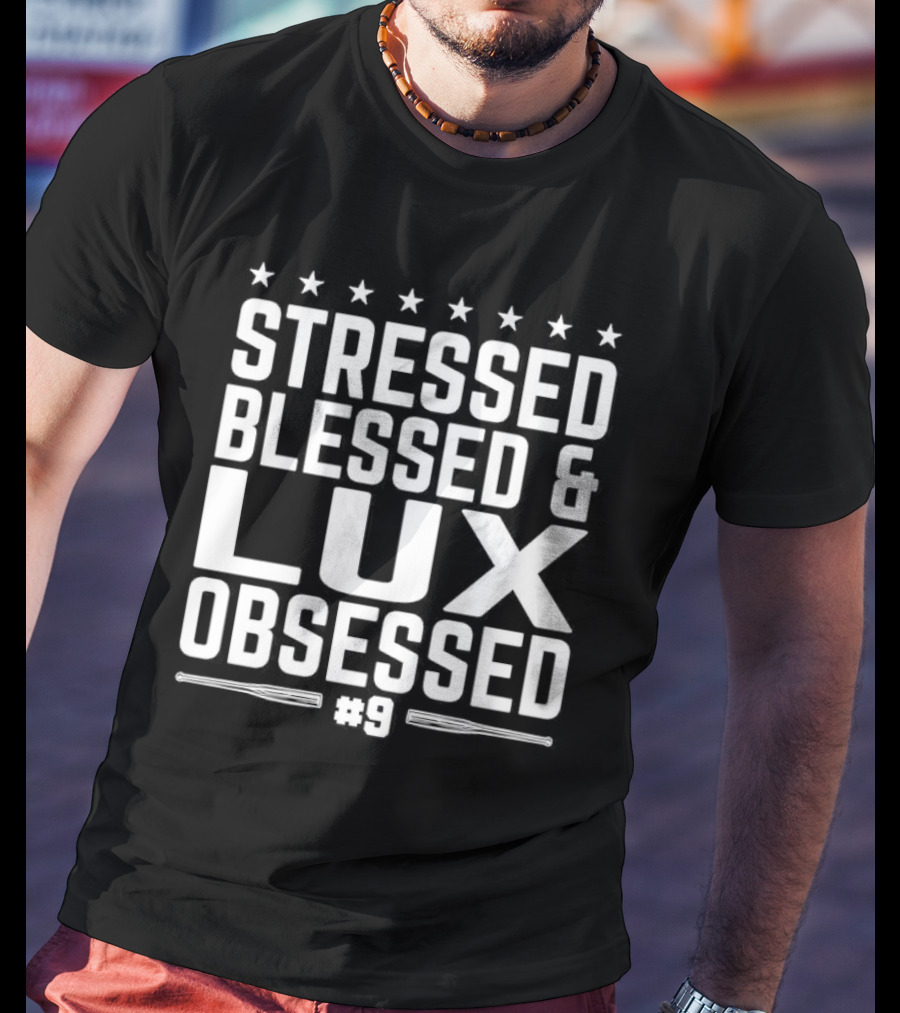 Stressed Blessed And Lux Obsessed Number 9 Star Accents T-Shirt