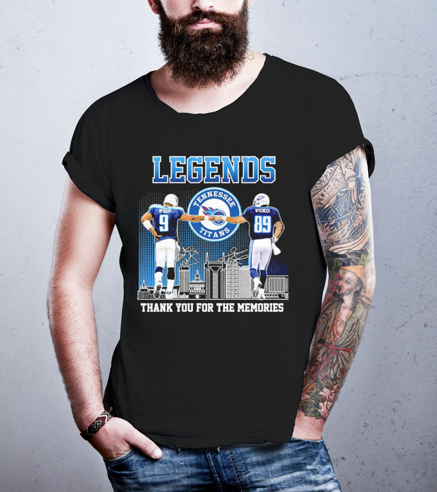 LEGENDS Tennessee Titans McNair Wycheck Thank You For The Memories T-Shirt