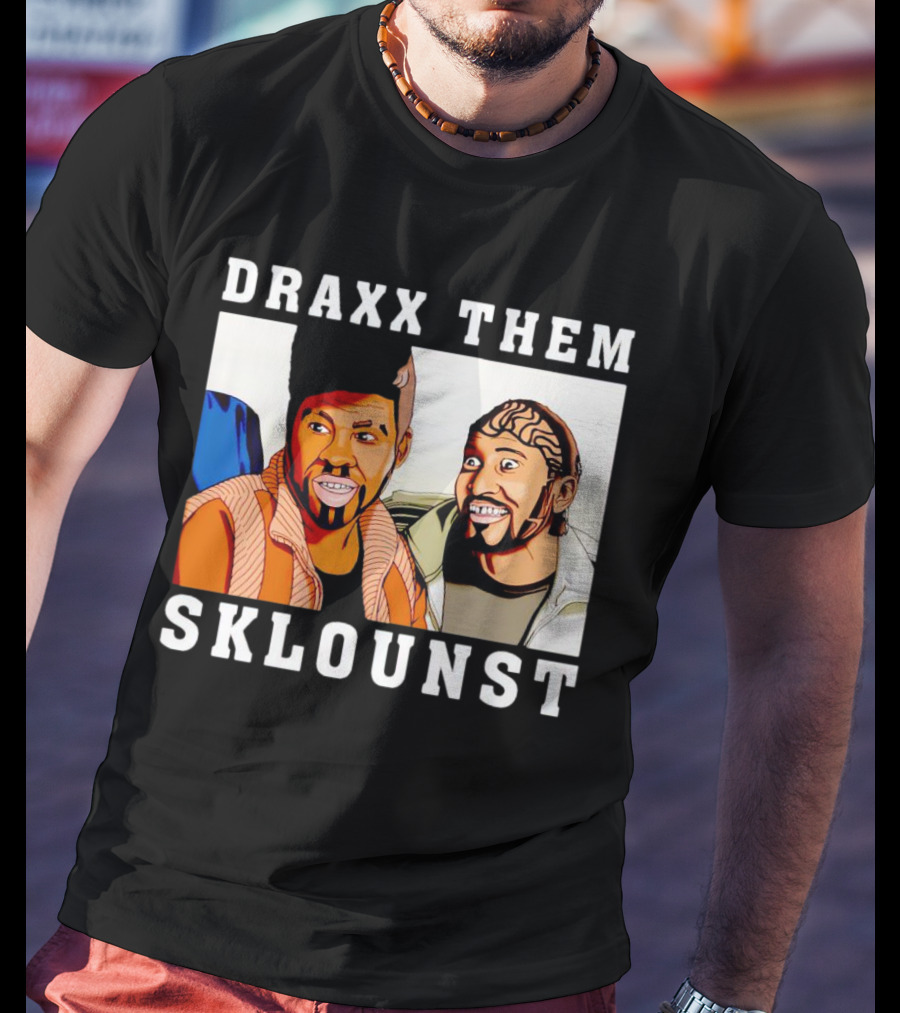 Draxx Them Sklounst Key And Peele Sketch Duo T-Shirt