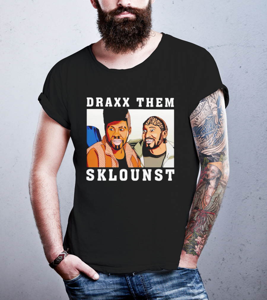 Draxx Them Sklounst Key And Peele Sketch Duo T-Shirt