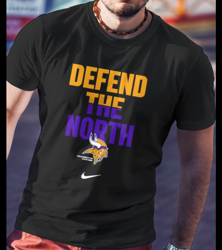 Minnesota Vikings Defend The North T-Shirt