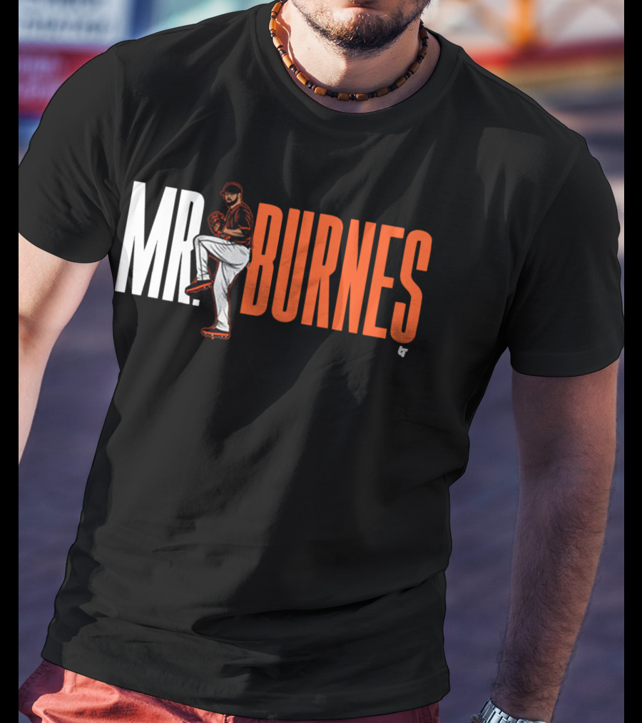 MR. BURNES Corbin Burnes Baseball Player T-Shirt
