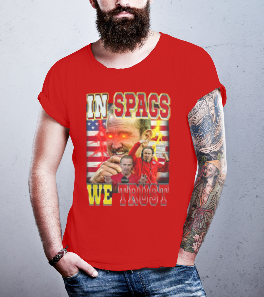 In Spags We Trust Chiefs USA Flag Football Coach Red Eyed T-Shirt