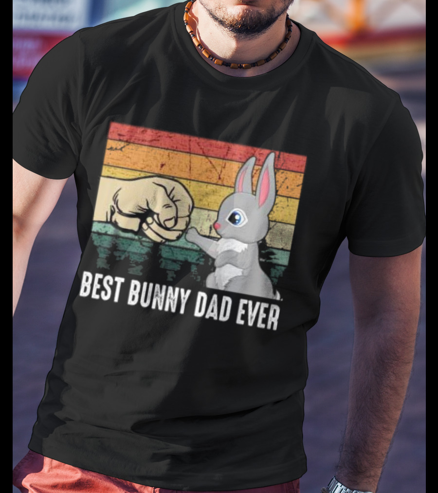 BEST BUNNY DAD EVER Vintage Fist Bump With Rabbit T-Shirt