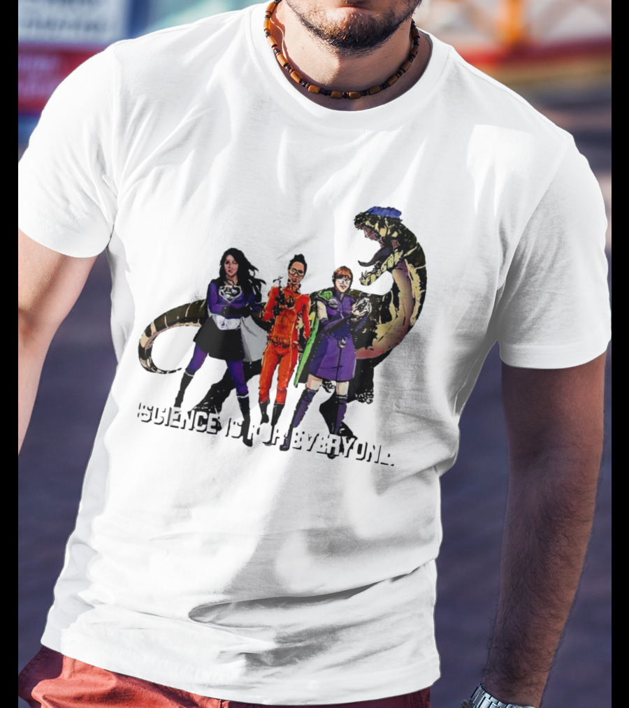 Science Is For Everyone With Diverse Female Scientists And Dinosaur T-Shirt