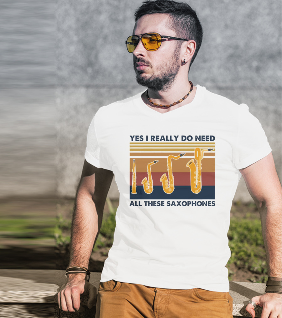 Yes I Really Do Need All These Saxophones Retro Stripes T-Shirt