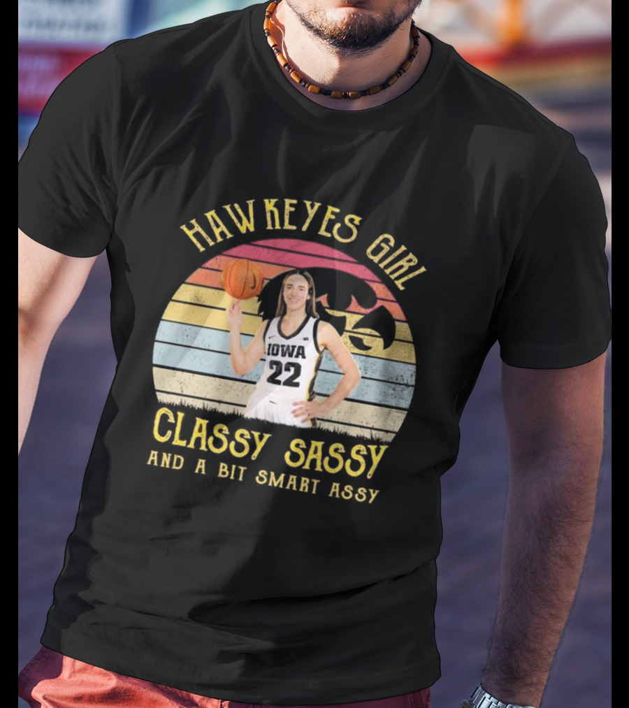 Hawkeyes Girl Classy Sassy And A Bit Smart Assy Vintage T-Shirt