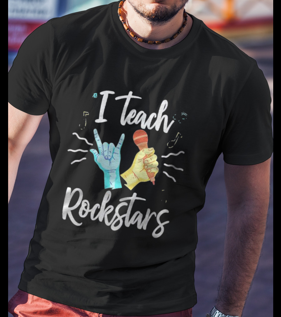 I Teach Rock Stars Music Teacher With Microphone And Rock Hand Gesture T-Shirt