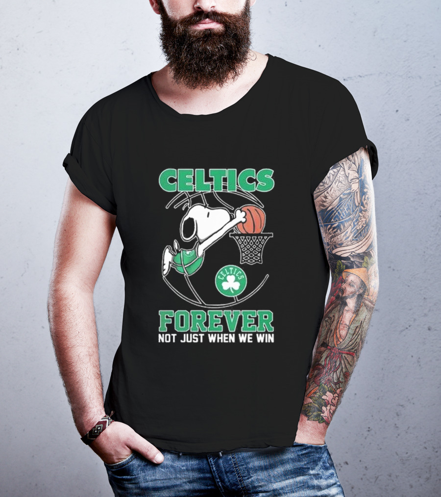 Celtics Snoopy Basketball Forever Not Just When We Win T-Shirt