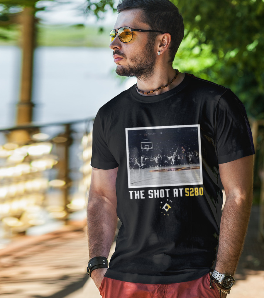 Denver Nuggets The Shot At 5280 Basketball Moment T-Shirt