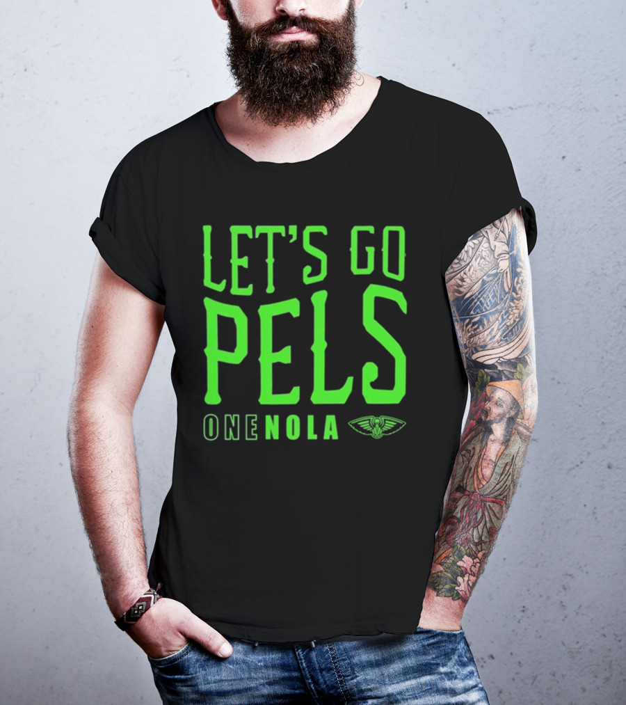 Let’s Go Pels One Nola New Orleans Pelicans Fan Support T-Shirt