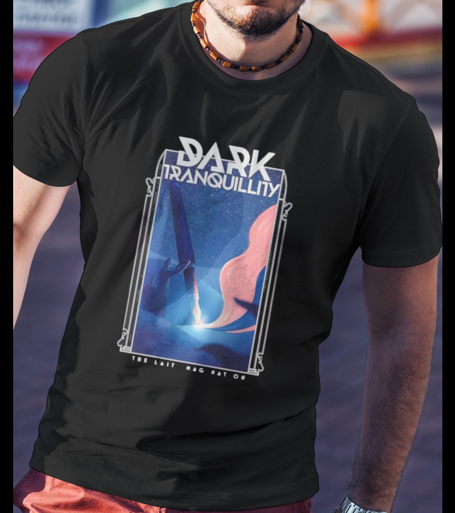 Dark Tranquillity The Last Imagination Cosmic Journey In Night Sky T-Shirt