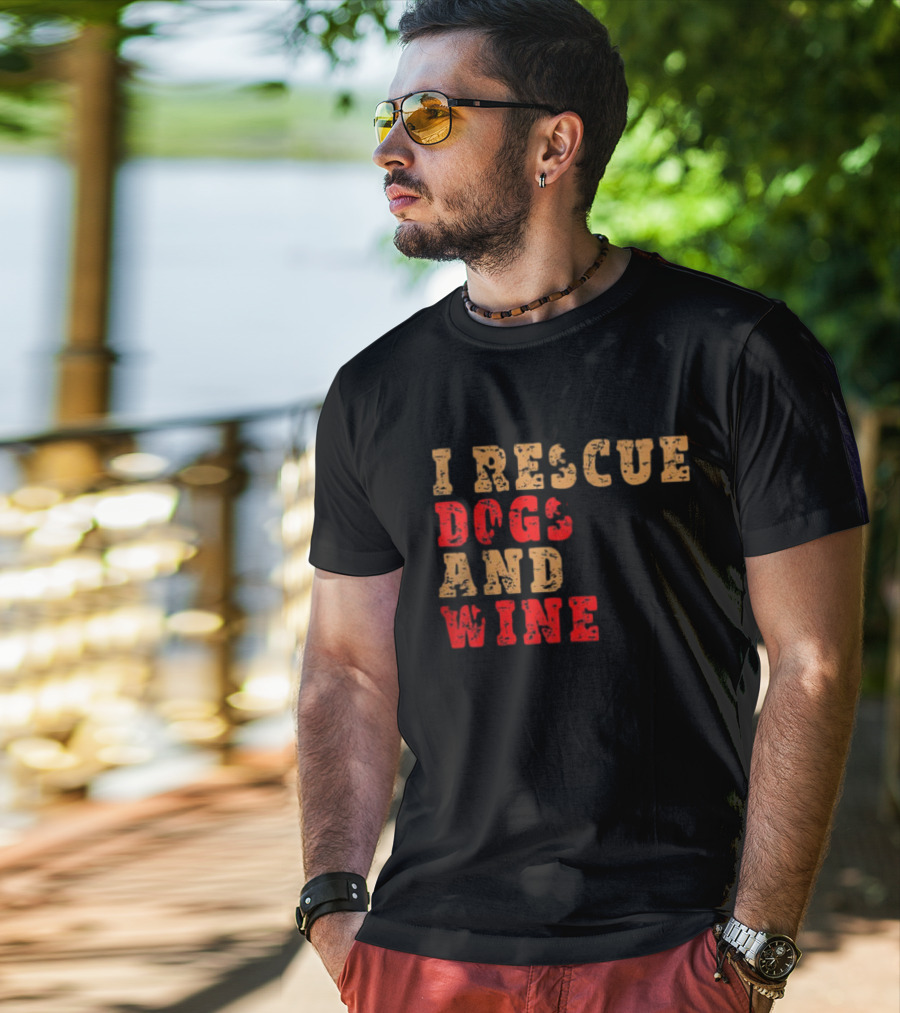 I Rescue Dogs And Wine Funny T-Shirt
