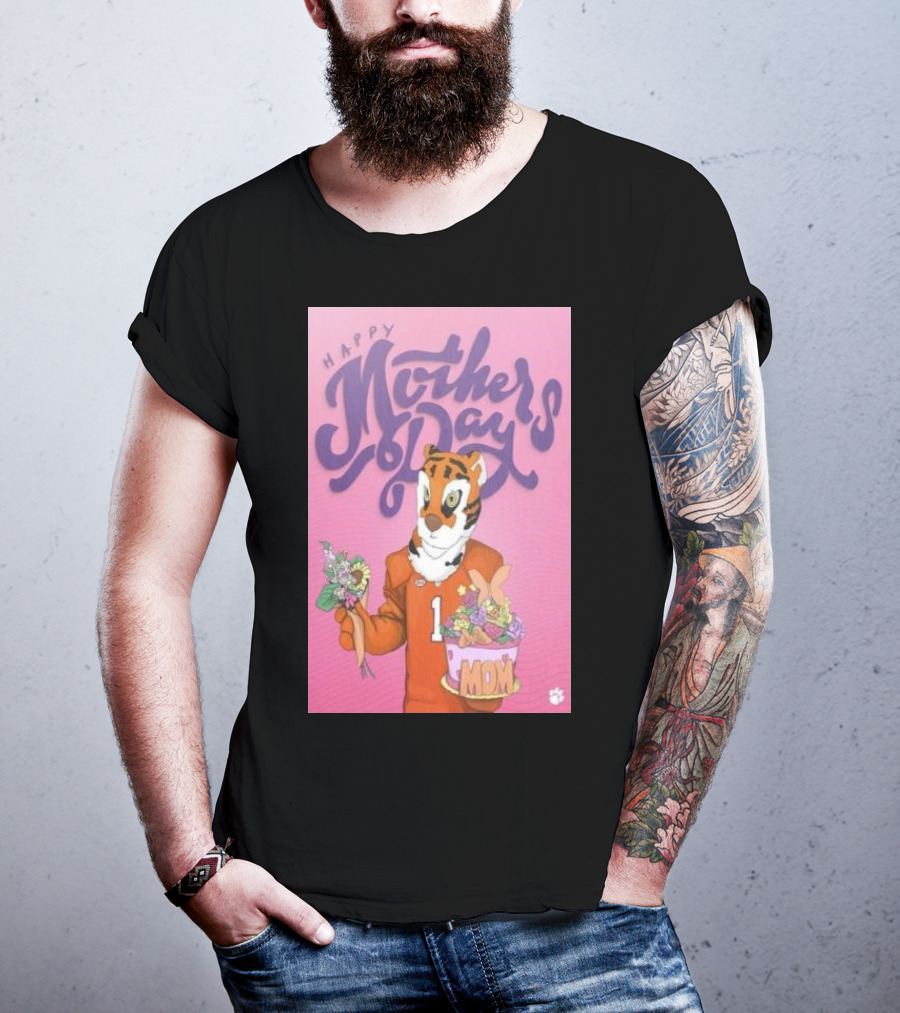Clemson Tigers Mother's Day Celebration With Bouquet And Mom Cake T-Shirt