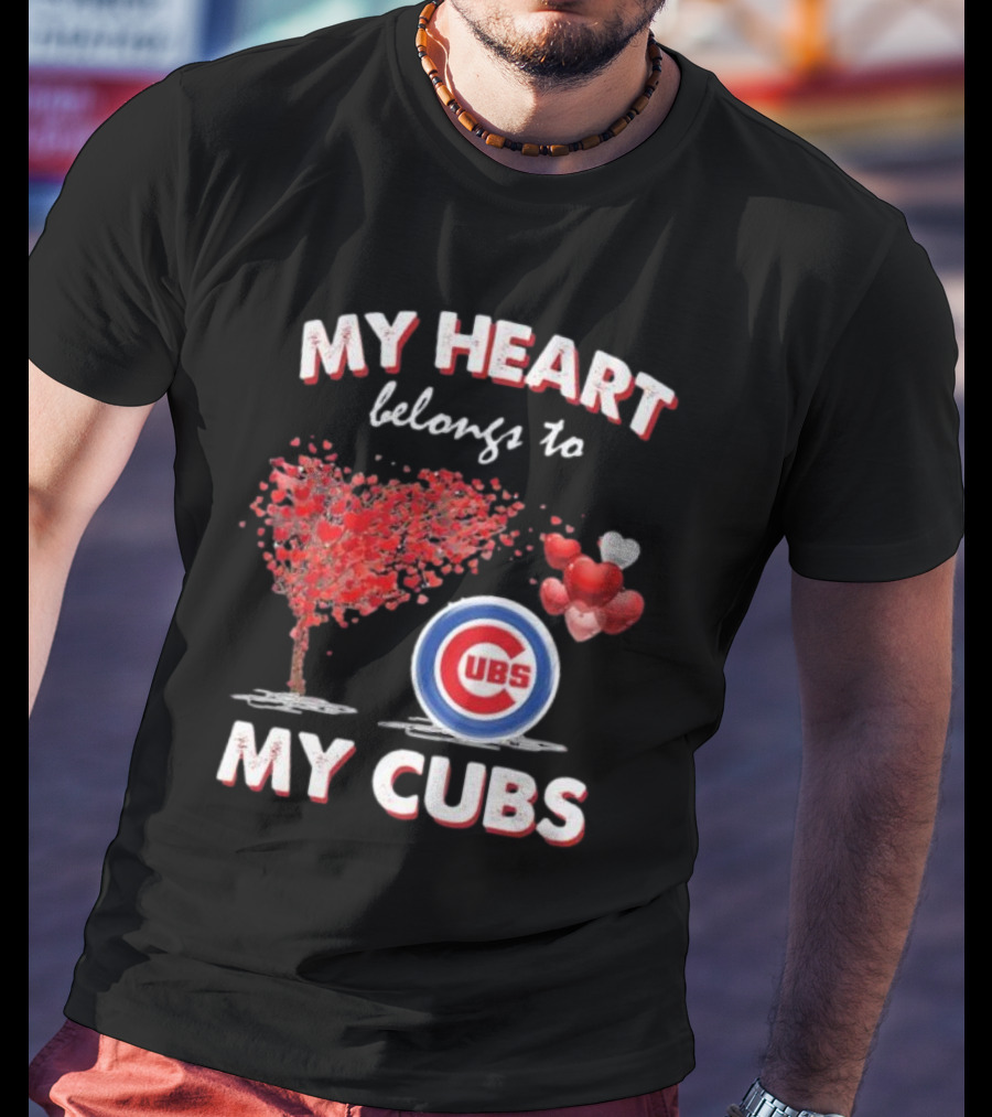 My Heart Belongs To My Cubs Chicago Cubs Love Tree Balloon Hearts T-Shirt