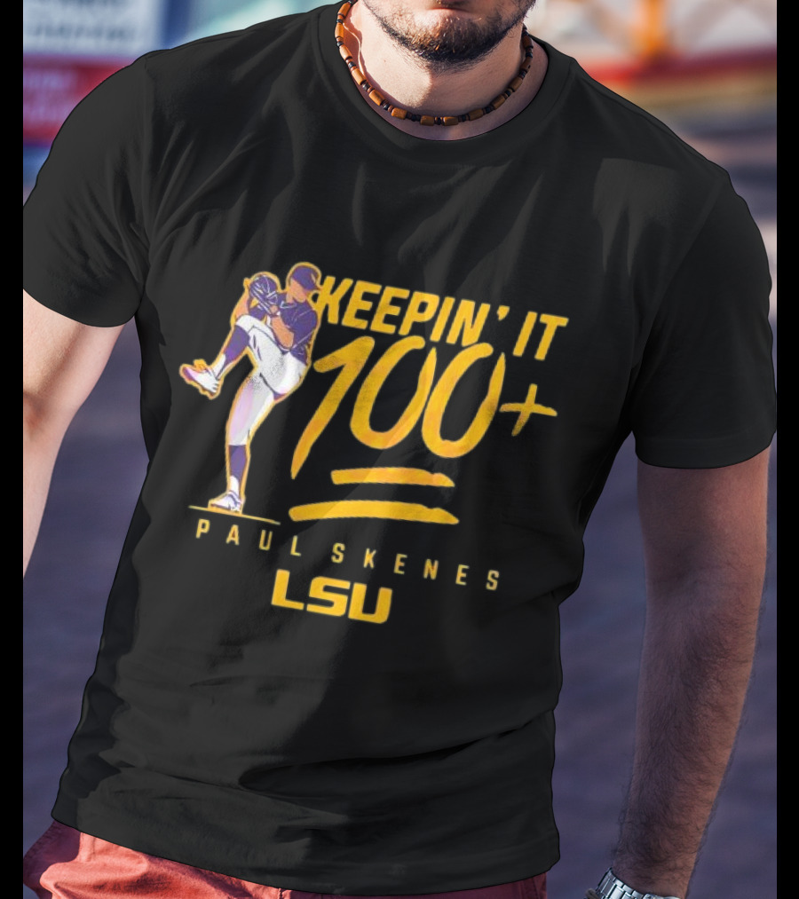 LSU Tigers Keepin' It 100+ Paul Skenes Baseball T-Shirt