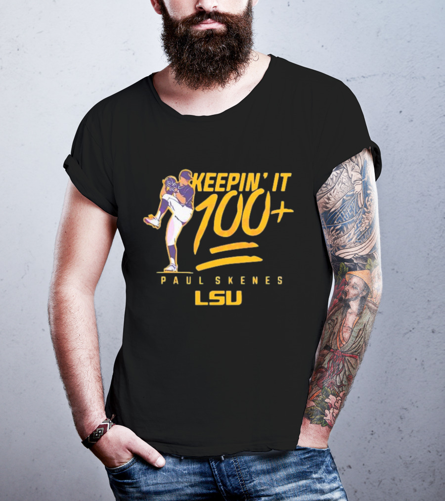 LSU Tigers Keepin' It 100+ Paul Skenes Baseball T-Shirt