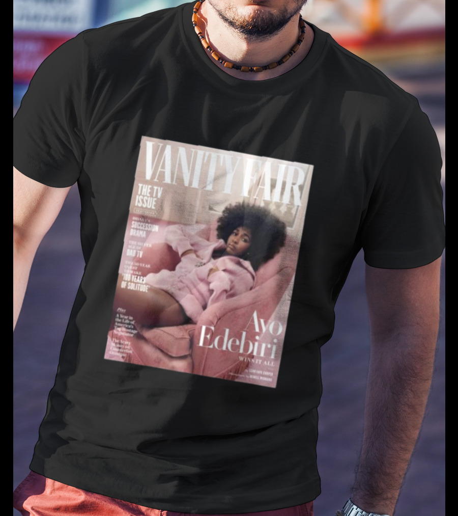VANITY FAIR The TV Issue Ayo Edebiri Wins It All T-Shirt