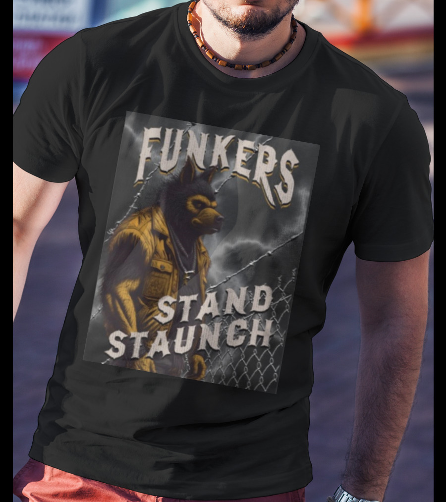 Funkers Stand Staunch Werewolf Against Barbed Fence T-Shirt