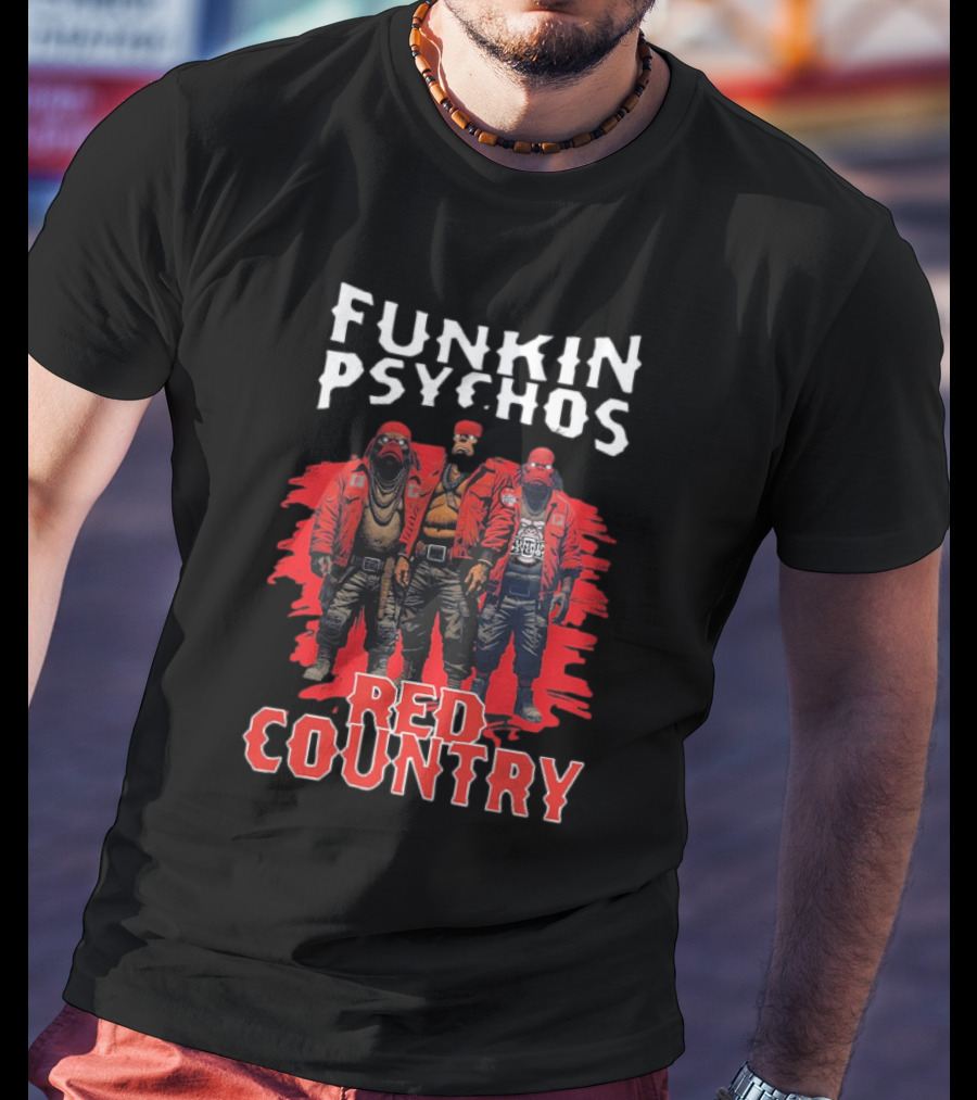Funkin’ Psychos Red Country Bandana Trio With Inked Jackets T-Shirt