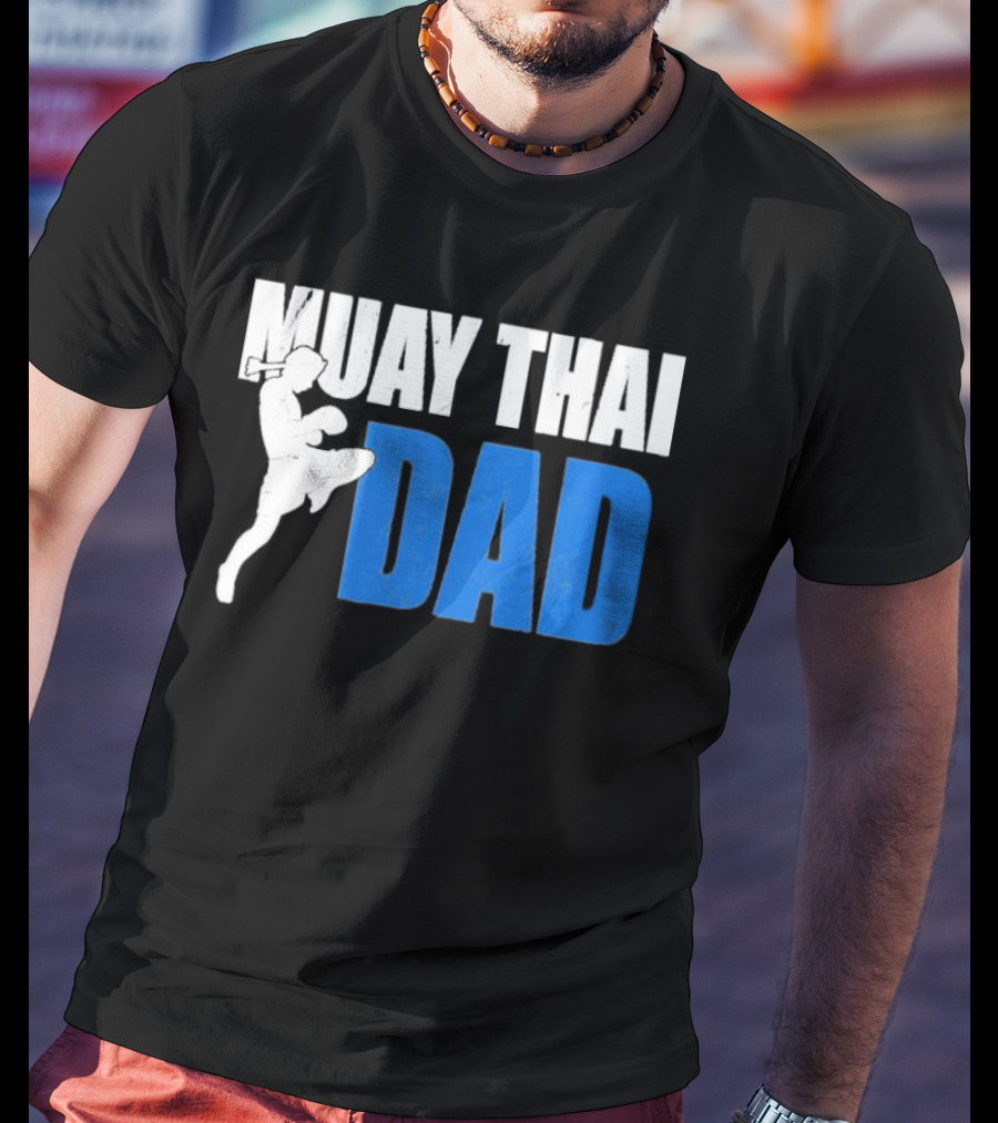 Muay Thai Dad Father's Day T-Shirt