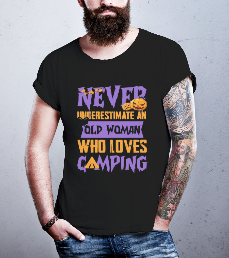 Never Underestimate An Old Woman Who Loves Camping Halloween Pumpkin Spider T-Shirt