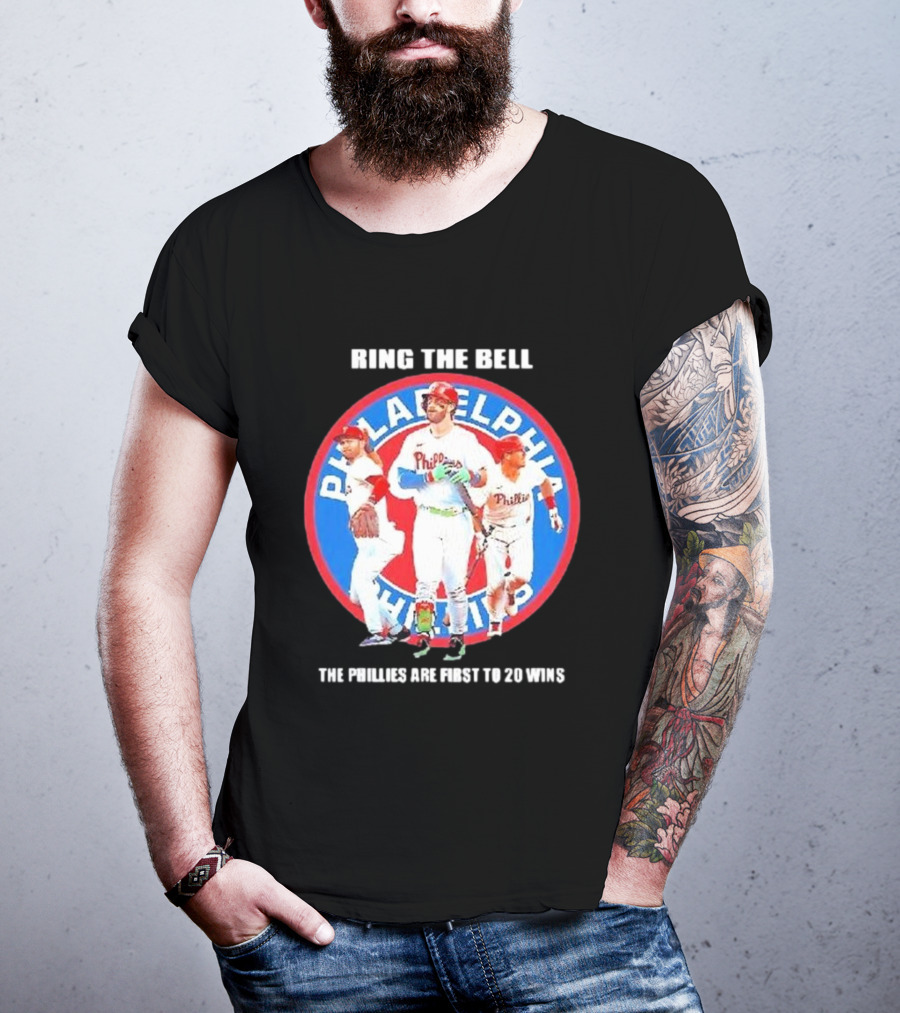 Ring The Bell Philadelphia Phillies The Phillies Are First To 20 Wins T-Shirt