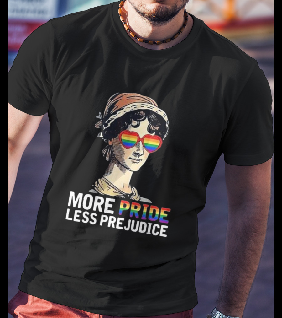 More Pride Less Prejudice Rainbow Heart Glasses T-Shirt