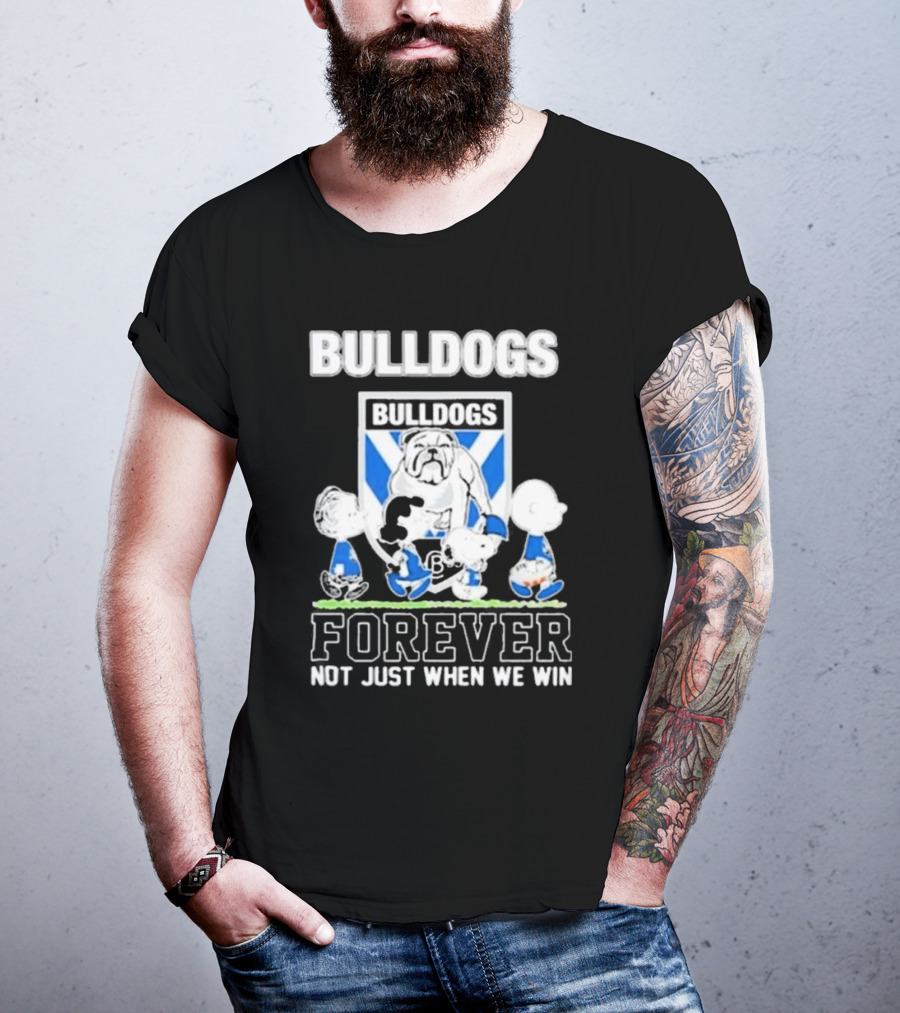 Peanuts Characters Bulldogs Forever Not Just When We Win T-Shirt