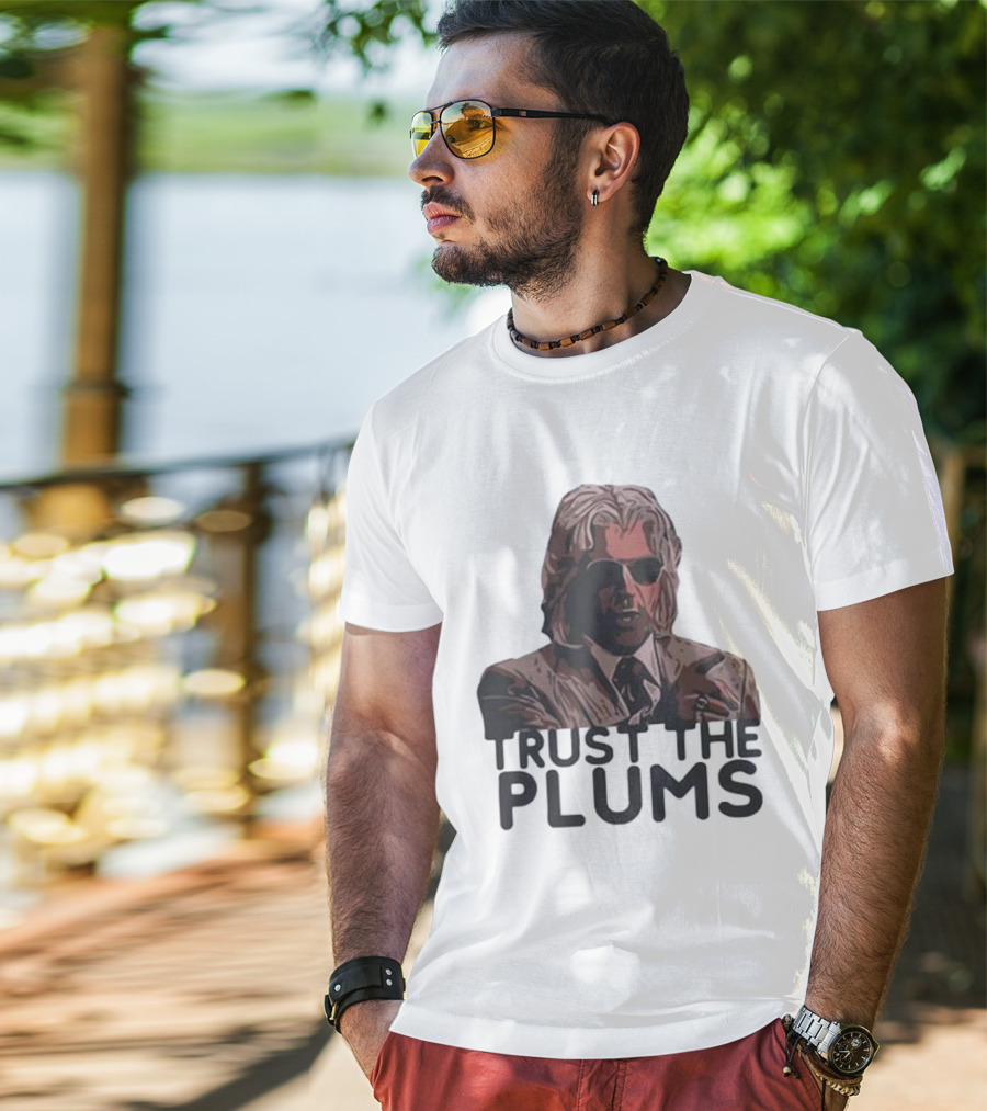 Trust The Plums Mysterious Figure With Sunglasses And Suit T-Shirt