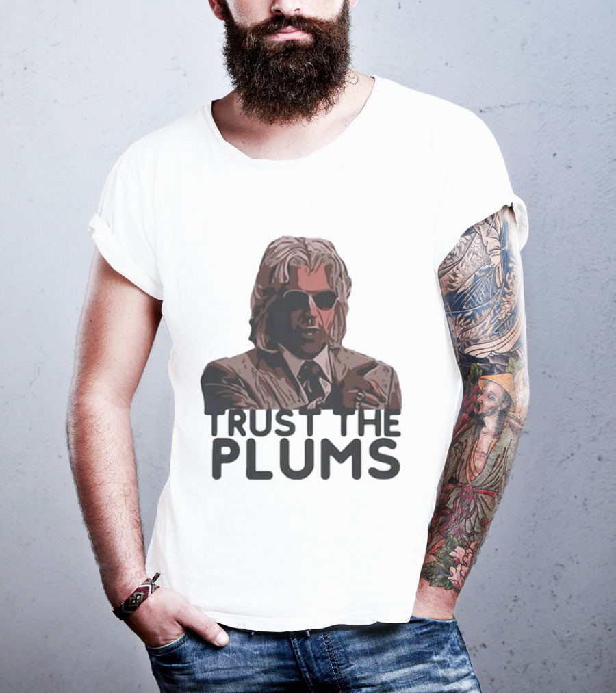 Trust The Plums Mysterious Figure With Sunglasses And Suit T-Shirt