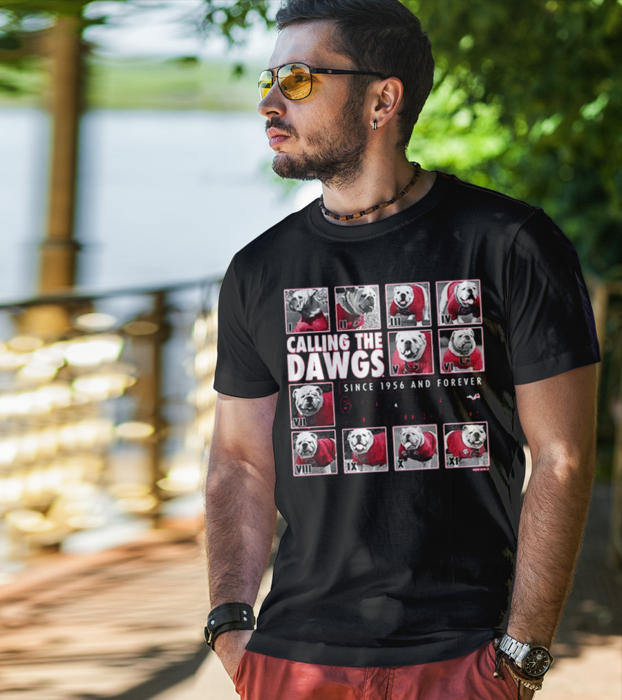 CALLING THE DAWGS SINCE 1956 AND FOREVER GREATEST MASCOT IN COLLEGE FOOTBALL HISTORY T-Shirt
