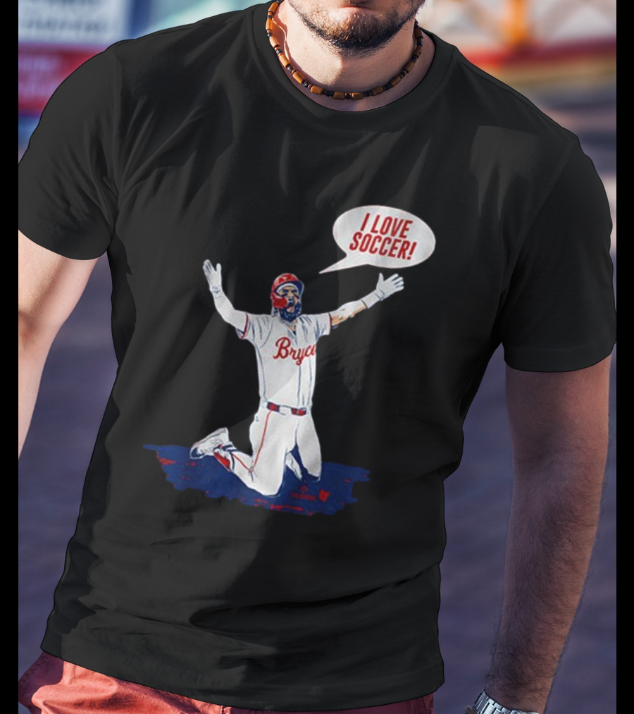 Bryce Harper I Love Soccer Celebration Player Kneeling On Ground T-Shirt