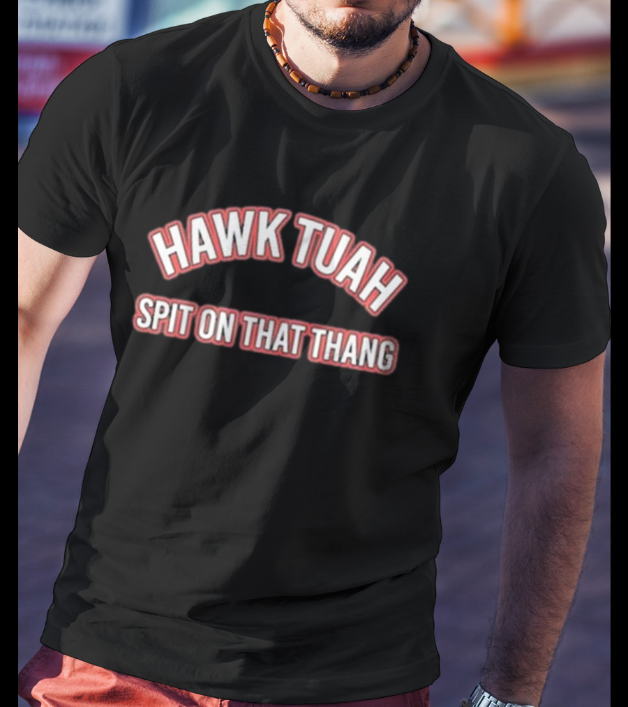 Hawk Tuah Spit On That Thang Bold Sports-Inspired T-Shirt