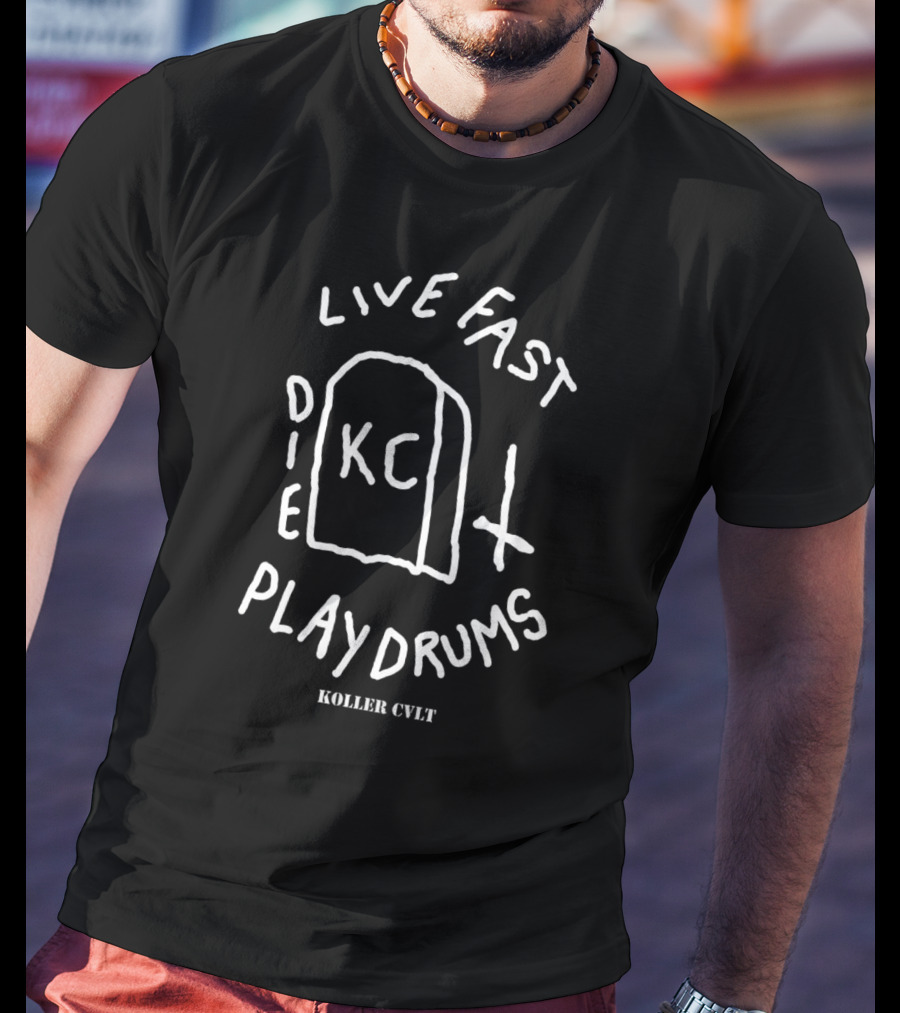 Koller Cvlt Live Fast Die Play Drums KC Tombstone Cross T-Shirt