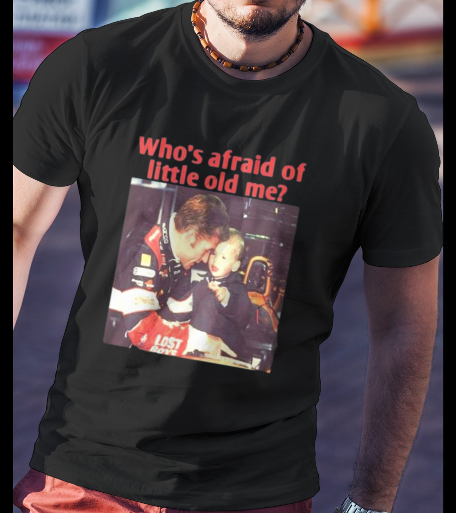 Lost Boys Racing Moment Who's Afraid Of Little Old Me? T-Shirt