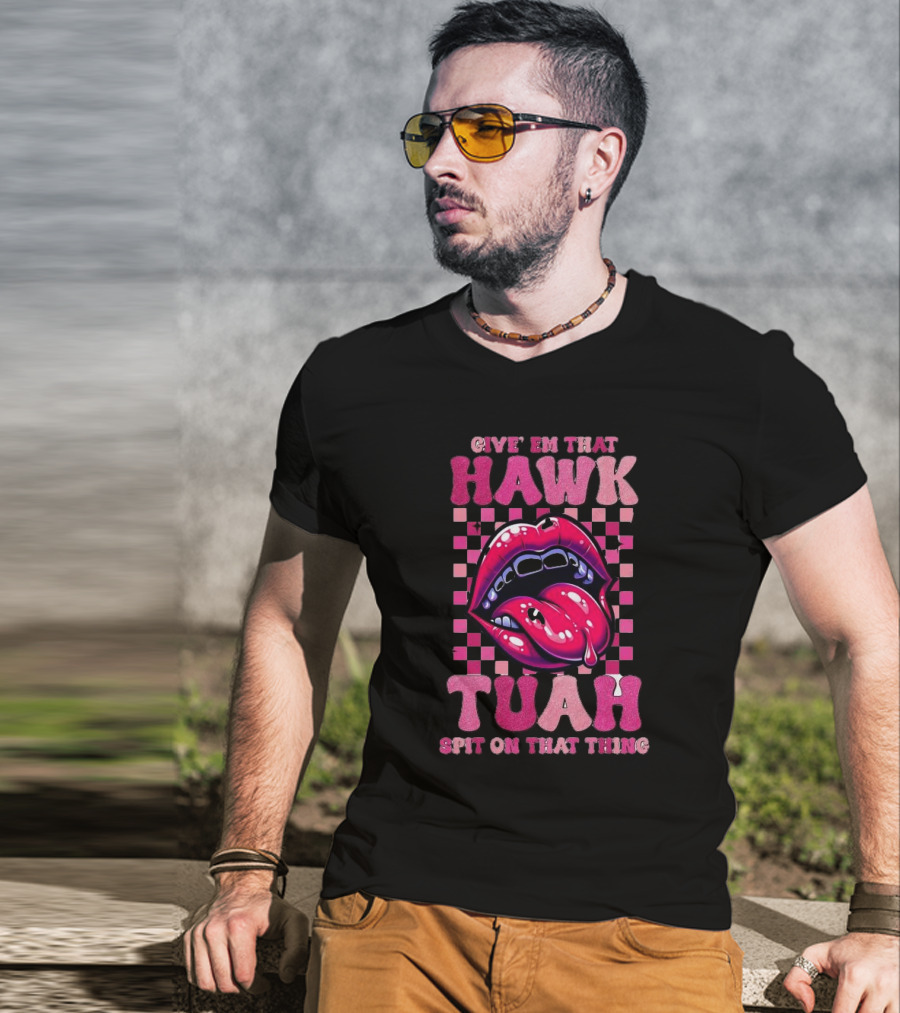 Give Em That Hawk Tuah Spit On That Thing Lip Design Pink Checkered Background T-Shirt