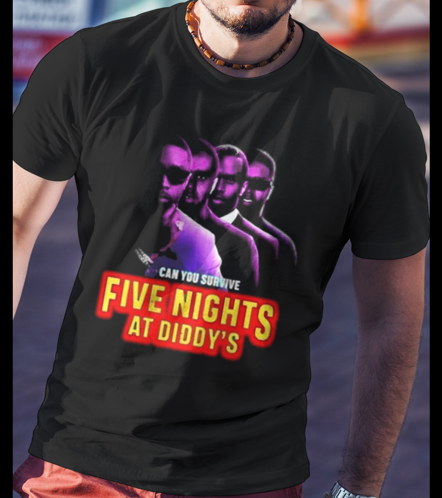 Five Nights At Diddy's Can You Survive T-Shirt