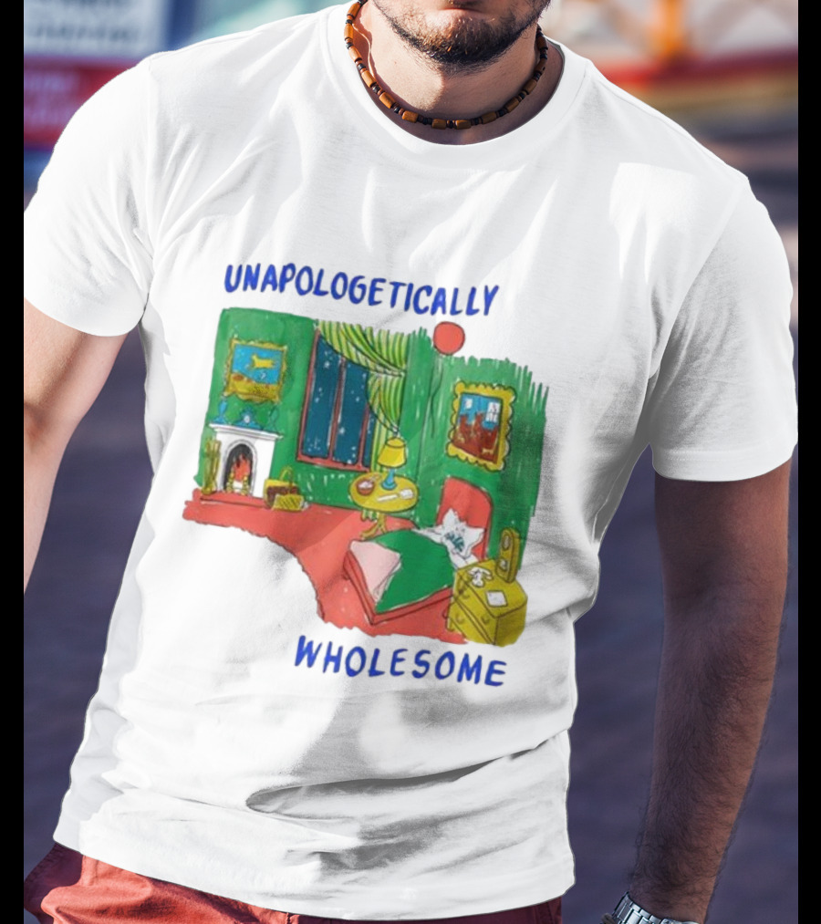 Unapologetically Wholesome Cozy Bedroom Scene T-Shirt