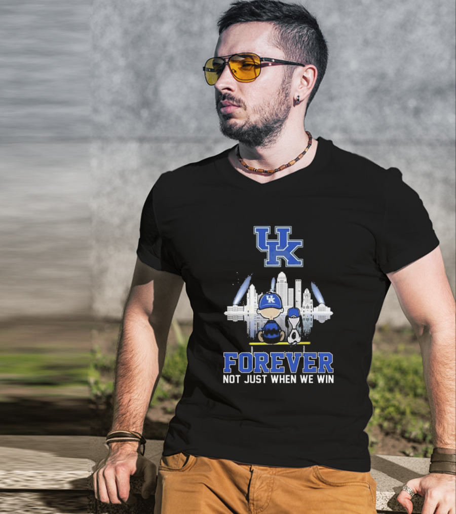 Snoopy And Charlie Brown Kentucky Wildcats UK Skyline Forever Not Just When We Win T-Shirt