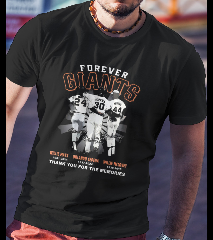 Forever Giants Willie Mays Orlando Cepeda Willie McCovey Thank You For The Memories T-Shirt