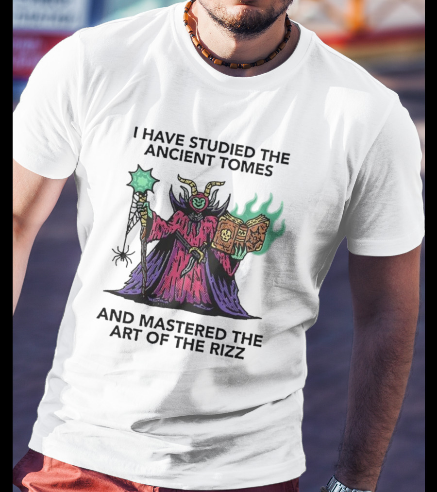 I Have Studied The Ancient Tomes And Mastered The Art Of The Rizz Wizard With Glowing Book And Staff T-Shirt