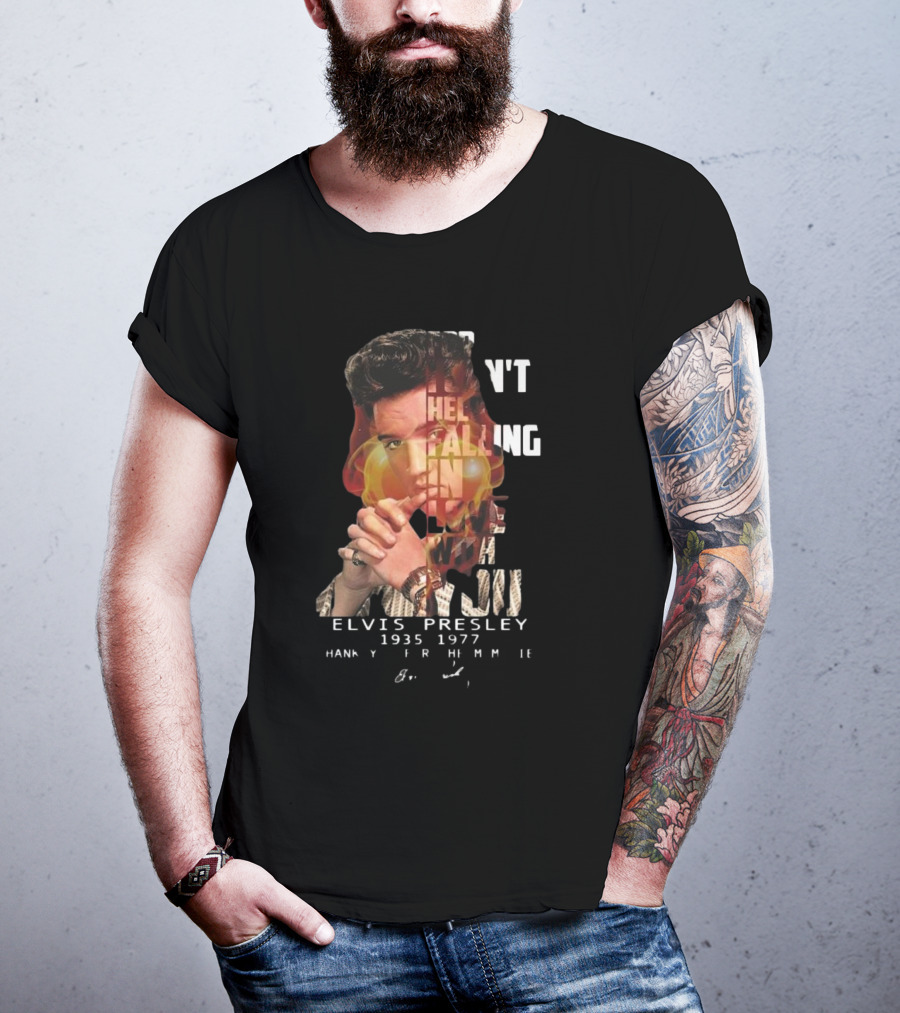 Can’t Help Falling In Love Elvis Presley 1935-1977 Thank You For The Memories T-Shirt