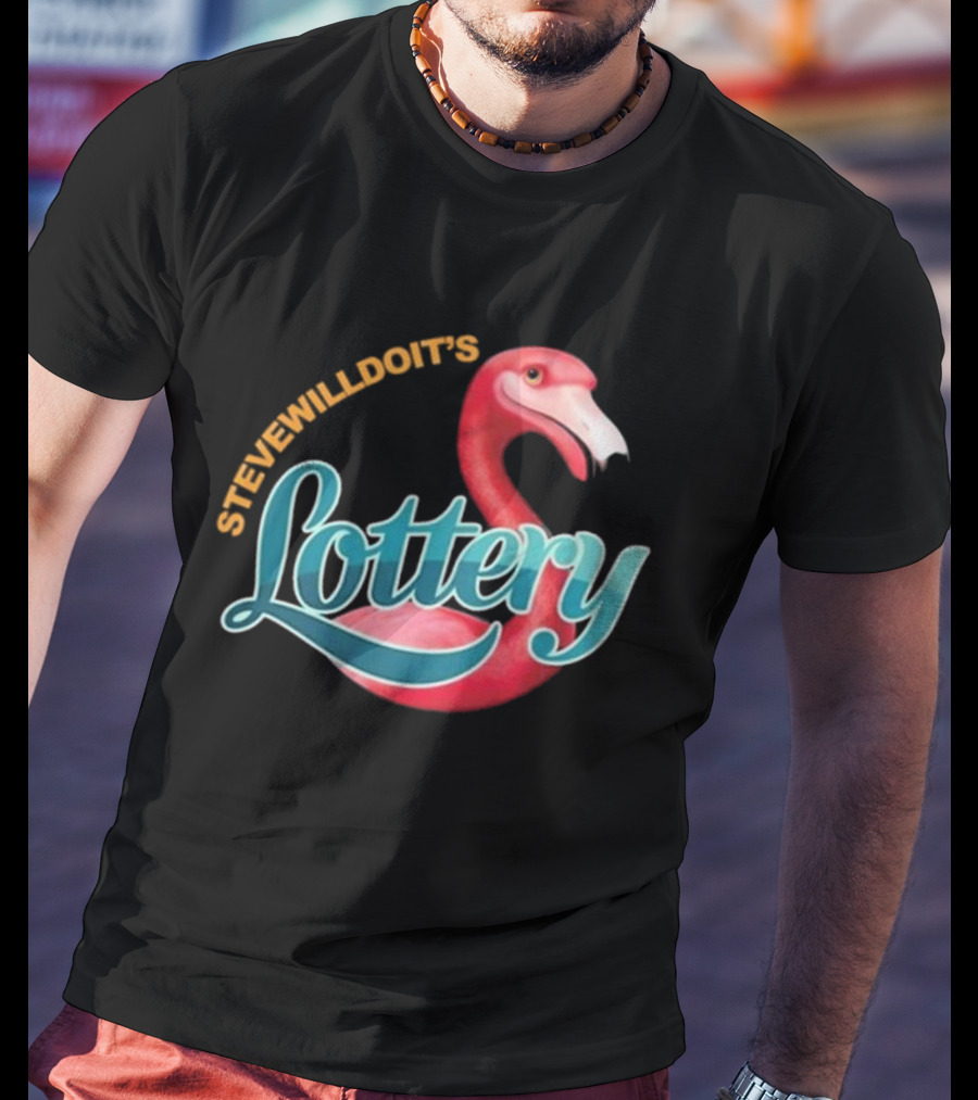 Stevewilldoit’s Lottery Flamingo T-Shirt