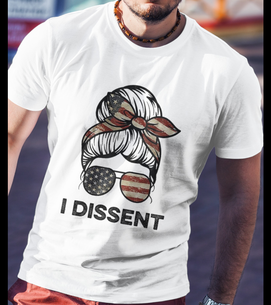 Messy Bun I Dissent USA Flag Vintage Sunglasses Bow T-Shirt